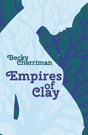 Empires of Clay cover detailing blue silhouette of woman looking down. Background is dark blue synapses or the branches of trees.